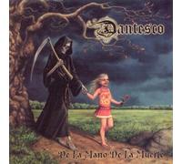 Dantesco - De La Mano De La Muerte