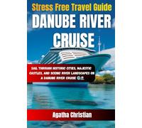 DANUBE RIVER CRUISE TRAVEL GUIDE 2026