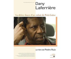 Dany Laferrière - La dérive douce d'un enfant de Petit-Goâve [Francia] [DVD]