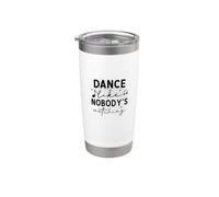 Danza como nadie está viendo cita inspiradora Vaso térmico de acero inoxidable de doble pared