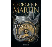 Danza de dragones (Canción de hielo y fuego 5) | George Martin