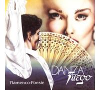 Danza Fuego - Flamenco Poesie