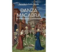 Danza macabra. Le indagini di Eva Graneris