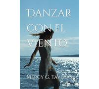 Danzar con el viento