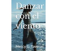 Danzar con el viento