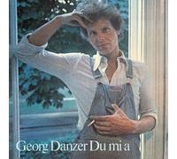 Danzer, Georg - Du Mi a -Remast-