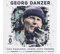 Danzer, Georg - Und Manchmal Kanns Auch Regnen