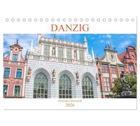 Danzig - Polnische Hansestadt (Tischkalender 2026 DIN A5 quer), CALVENDO Monatskalender: Der Kalender nimmt Sie mit auf einen Rundgang durch die polnische Hansestadt Danzig