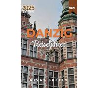 Danzig Reiseführer 2025