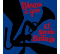 Danzon El Gato - El Sonido Bastardo [Vinilo]