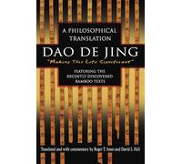 Dao De Jing: A Philosophical Translation