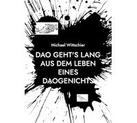 DAO geht's lang: Aus dem Leben eines Daogenichts