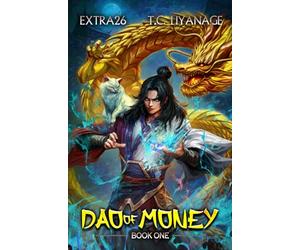 Dao of Money: A Xianxia Progression Fantasy