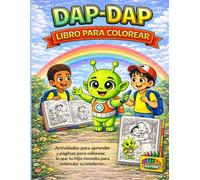 DAP-DAP Aventuras para Colorear: Cuentos 1-2-3 (DAP-DAP para colorear)