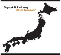 Dapayk & Padberg - Closer to Japan [Close Up]