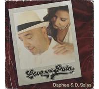 Daphee/D. Salas Love And Pain (CD) (Importación USA)