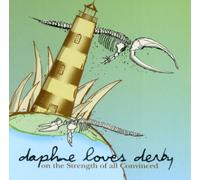 Daphne Loves Derby - On the Strength of All Convinc