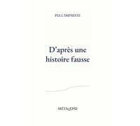D'après une histoire fausse