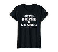 Dar Quiche UNA Oportunidad Camiseta gráfica económica, Mujer, Negro, XL