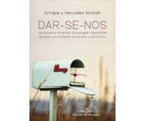 DAR-SE-NOS. Aproximarse al sentido de la propia vida permite acceder a la comunión con el otro y con el Otro