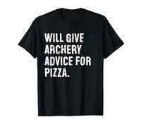 Dará consejos de tiro con arco para pizza divertido entrenador de tiro con arco Camiseta