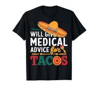 Dará consejos médicos para tacos divertido médico enfermera médico Camiseta