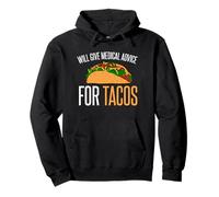 Dará Consejos médicos para Tacos Sudadera con Capucha