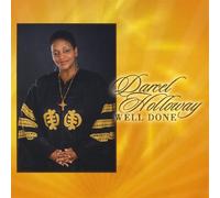Darcel Holloway - Well Done