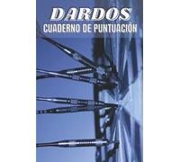 DARDOS Cuarderno de Puntuación: libro de puntuación de dardos, con 100 páginas y formato (15,24 x 22,86 cm), juego de dardos 01 (301, 501 ..), juego de cricket, ... marca para tus juegos con amigos