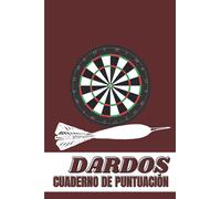 DARDOS Cuarderno de Puntuación: libro de puntuación de dardos, con 100 páginas y formato (15,24 x 22,86 cm), juego de dardos 01 (301, 501 ..), juego de cricket, ... marca para tus juegos con amigos