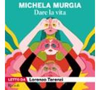 Dare la vita