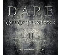 Dare - Out Of The Silence II (Anniversary Special Edition)