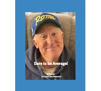 Dare To Be Average
