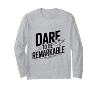 Dare to Be Remarkable - Cita inspiradora Manga Larga