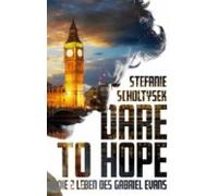 Dare To Hope (ebook)