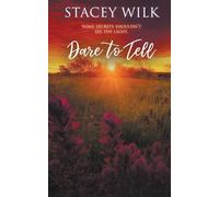 Dare to Tell: 4 (Big Sky Country)