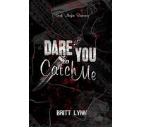 Dare You to Catch Me (DARE YOU DUET)