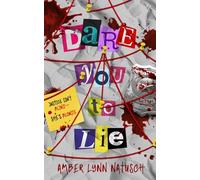 Dare You to Lie (Hometown Antihero)