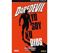 Daredevil 13. yo soy tu dios. decálogo (marvel saga)