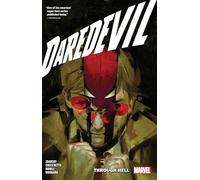 DAREDEVIL BY CHIP ZDARSKY VOL. 3: THROUGH HELL