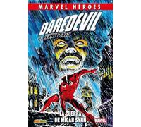 Daredevil de Denny O'Neil 1. La guerra de Micah Synn