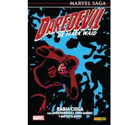Daredevil de Mark Waid 6. Rabia ciega