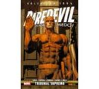 Daredevil. El hombre sin miedo 13. Tribunal supremo (COLECCIÓN 100% MARVEL)