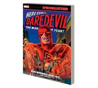 DAREDEVIL EPIC COLLECTION: MIKE MURDOCK MUST DIE! [NEW PRINTING]
