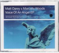 Darey, Matt & Marcella Woods - Voice of An Angel Ep