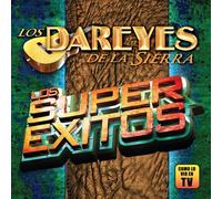 Dareyes De La Sierra - Super Exitos