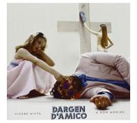 Dargen D Amigo - Vivir Ayuda A Non Morir