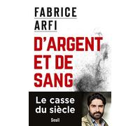 D'argent et de sang: Le roman vrai de la mafia du CO2
