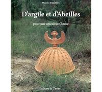 D'argile et d'abeilles, pour une apiculture douce
