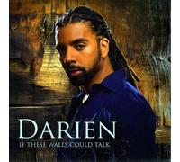 Darien - If These Walls Could Talk
